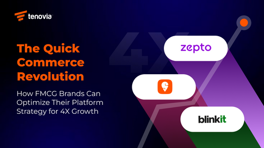 The Quick Commerce Revolution: How FMCG Brands Can Optimize Their Platform Strategy for 4X Growth
