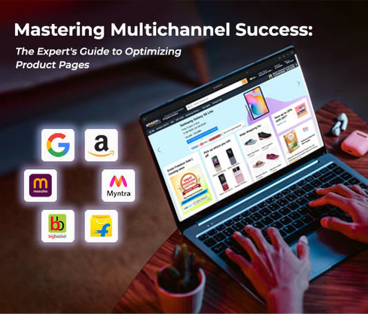 Mastering Multichannel Success: The Expert's Guide to Optimizing Product Pages
