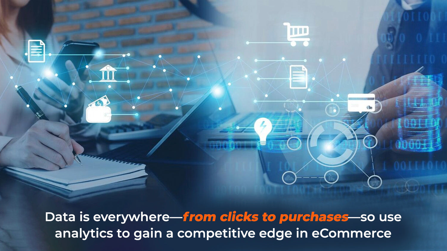 Using Data Analytics to Drive eCommerce Growth